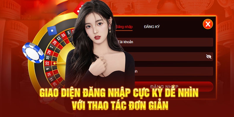 Đăng nhập vào nhà cái để chơi game vô cùng dễ dàng